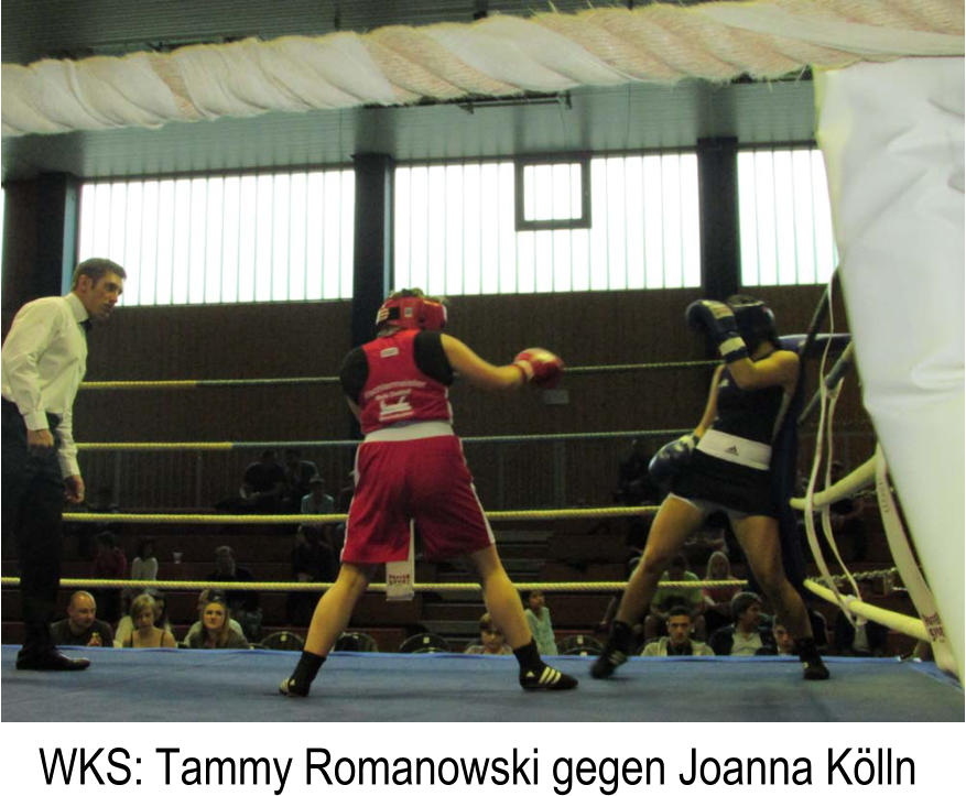 WKS: Tammy Romanowski gegen Joanna Klln