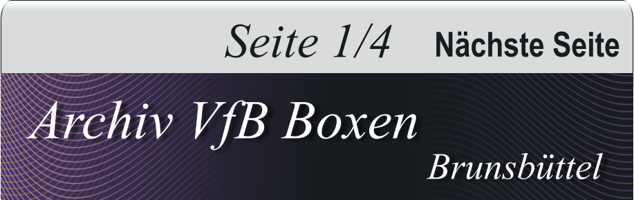 Nchste Seite Archiv VfB Boxen Brunsbttel Seite 1/4